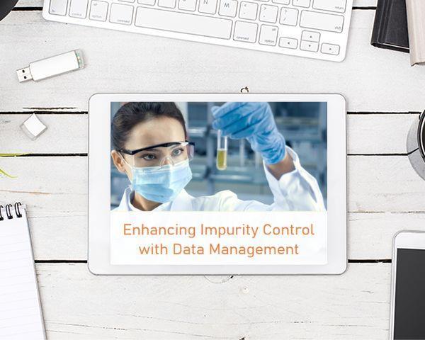 ebook: Enhancing impurity control with data management | Whitepaper ...
