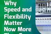 Why speed and flexibility matter now more than ever